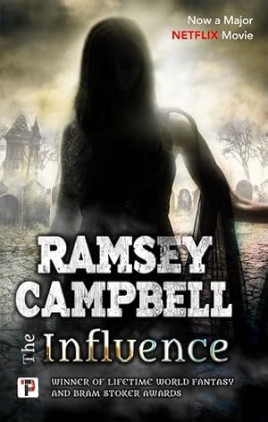 Seller image for The Influence (Fiction Without Frontiers) by Campbell, Ramsey [Paperback ] for sale by booksXpress