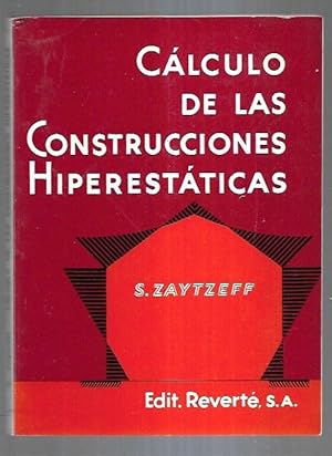 CALCULO DE LAS CONSTRUCCIONES HIPERESTATICAS