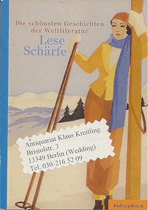 Lese-Schärfe - Die schönsten Geschichten der Weltliteratur