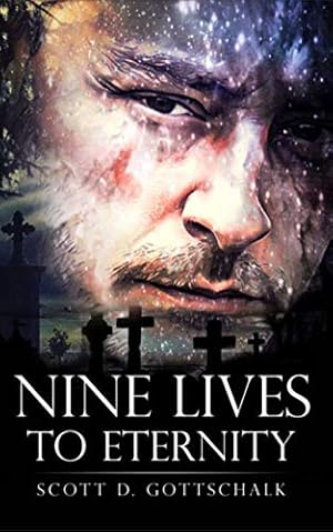 Imagen del vendedor de Nine Lives To Eternity [Hardcover ] a la venta por booksXpress