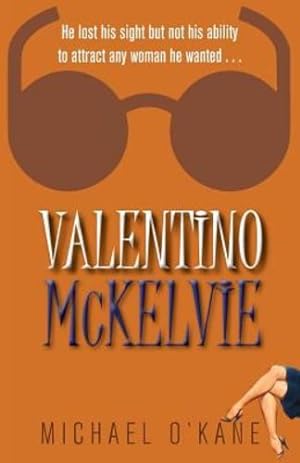 Seller image for Valentino McKelvie by O'Kane, Michael [Paperback ] for sale by booksXpress