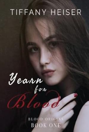 Seller image for Yearn for Blood (Blood Origins) [Hardcover ] for sale by booksXpress