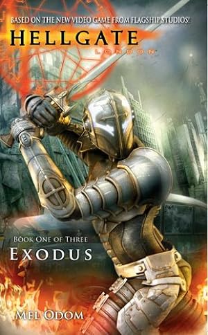Seller image for Hellgate: London: Exodus by Odom, Mel [Paperback ] for sale by booksXpress