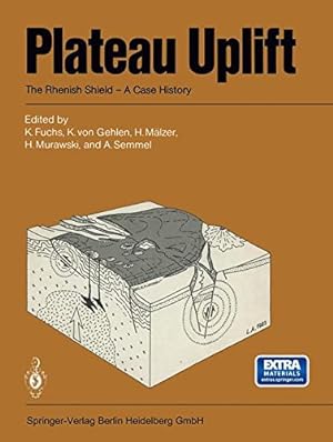 Image du vendeur pour Plateau Uplift: The Rhenish Shield A Case History [Paperback ] mis en vente par booksXpress