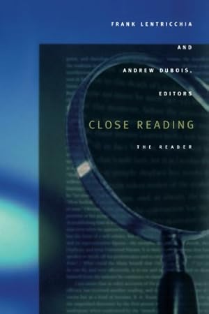 Seller image for Close Reading: The Reader by Frank Lentricchia, Andrew DuBois [Paperback ] for sale by booksXpress