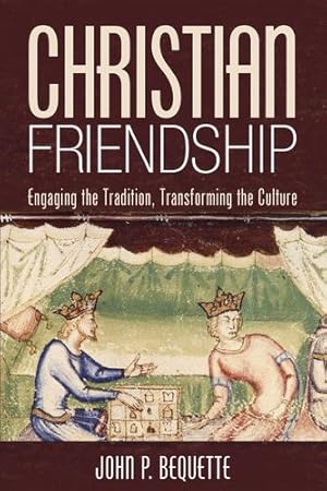 Imagen del vendedor de Christian Friendship [Hardcover ] a la venta por booksXpress