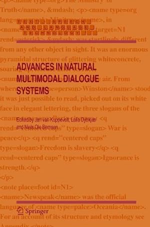 Seller image for Advances in Natural Multimodal Dialogue Systems (Text, Speech and Language Technology) [Paperback ] for sale by booksXpress
