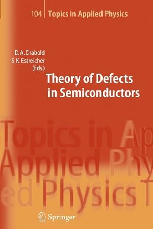 Seller image for Theory of Defects in Semiconductors (Topics in Applied Physics) [Paperback ] for sale by booksXpress