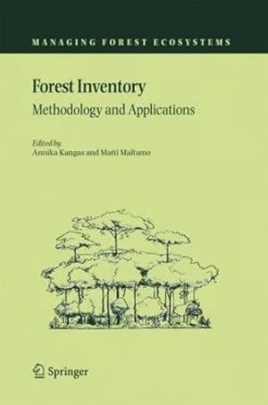 Image du vendeur pour Forest Inventory: Methodology and Applications (Managing Forest Ecosystems) [Hardcover ] mis en vente par booksXpress