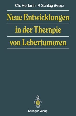 Imagen del vendedor de Neue Entwicklungen in der Therapie von Lebertumoren (German Edition) [Paperback ] a la venta por booksXpress