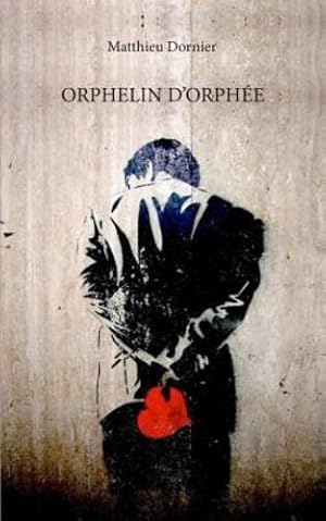 Seller image for Orphelin d'Orphée (French Edition) by Dornier, Matthieu [Paperback ] for sale by booksXpress