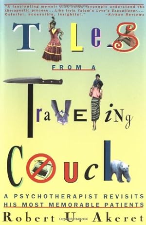 Seller image for Tales from a Traveling Couch: Psychotherapist Revisits His Most Memorable Patients by Akeret, Robert U. [Paperback ] for sale by booksXpress
