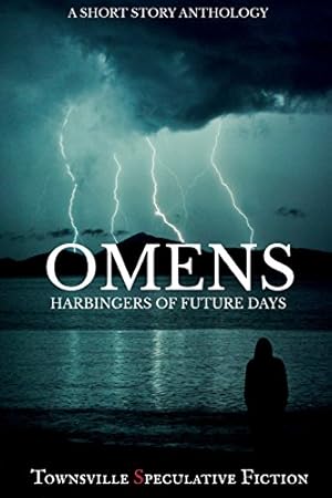 Seller image for Omens: Harbingers of Furture Days by Huddlestone, Michael [Paperback ] for sale by booksXpress