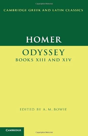 Bild des Verkufers fr Homer: Odyssey Books XIII and XIV (Cambridge Greek and Latin Classics) by Homer [Paperback ] zum Verkauf von booksXpress