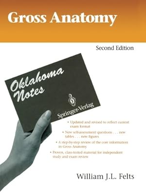 Seller image for Gross Anatomy (Oklahoma Notes) by Felts, William J. L. [Paperback ] for sale by booksXpress