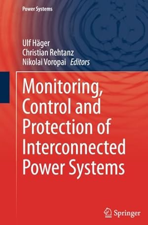 Seller image for Monitoring, Control and Protection of Interconnected Power Systems [Paperback ] for sale by booksXpress