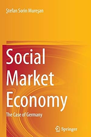 Immagine del venditore per Social Market Economy: The Case of Germany [Soft Cover ] venduto da booksXpress