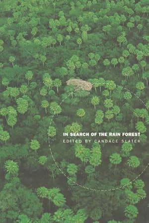 Imagen del vendedor de In Search of the Rain Forest a la venta por GreatBookPrices