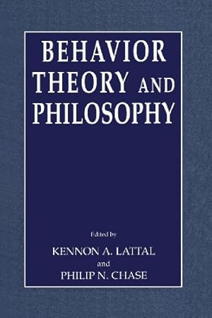 Imagen del vendedor de Behavior Theory and Philosophy [Paperback ] a la venta por booksXpress