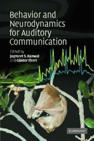 Seller image for Behaviour and Neurodynamics for Auditory Communication [Hardcover ] for sale by booksXpress