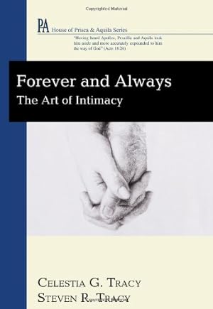 Immagine del venditore per Forever and Always: The Art of Intimacy (House of Prisca & Aquila) [Soft Cover ] venduto da booksXpress