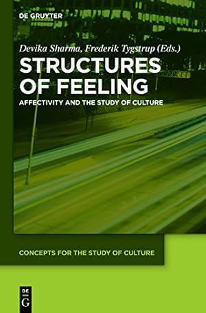 Image du vendeur pour Structures of Feeling (Concepts for the Study of Culture) [Hardcover ] mis en vente par booksXpress