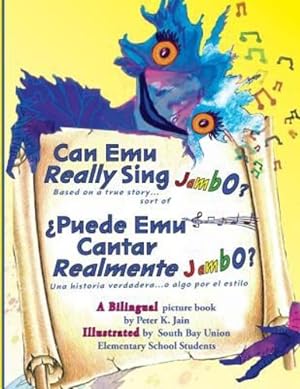 Imagen del vendedor de Can Emu Really Sing Jambo?: Puede Emu Cantar Realmente Jambo? [Soft Cover ] a la venta por booksXpress