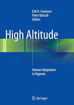 Seller image for High Altitude: Human Adaptation to Hypoxia [Paperback ] for sale by booksXpress