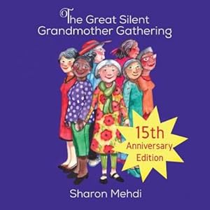 Seller image for The Great Silent Grandmother Gathering by Mehdi, Sharon [Paperback ] for sale by booksXpress