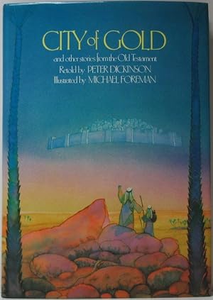 City of Gold [signed by the author & illustrator] and other stories from the Old Testament