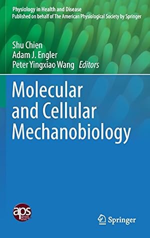 Seller image for Molecular and Cellular Mechanobiology (Physiology in Health and Disease) [Hardcover ] for sale by booksXpress