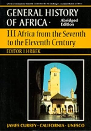 Seller image for UNESCO General History of Africa, Vol. III, Abridged Edition: Africa from the Seventh to the Eleventh Century (v. 3) [Paperback ] for sale by booksXpress