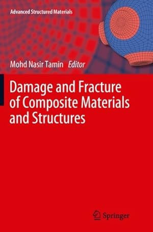 Seller image for Damage and Fracture of Composite Materials and Structures (Advanced Structured Materials) [Paperback ] for sale by booksXpress