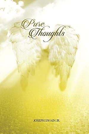 Immagine del venditore per Pure Thoughts by Swain Jr., Joseph [Paperback ] venduto da booksXpress