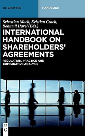 Seller image for International Handbook on Shareholders´ Agreements (De Gruyter Handbook) by Csach, Kristian / Havel, Bohumil / Mock, Sebastian [Hardcover ] for sale by booksXpress