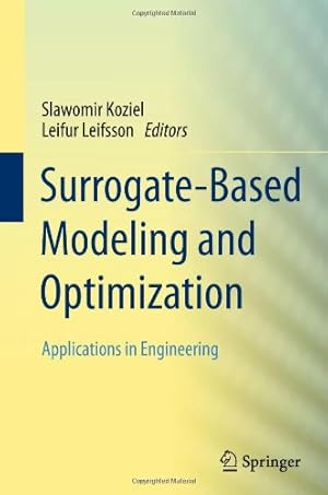 Immagine del venditore per Surrogate-Based Modeling and Optimization: Applications in Engineering [Hardcover ] venduto da booksXpress