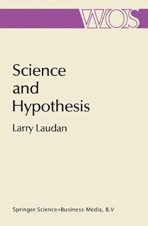 Imagen del vendedor de Science and Hypothesis (The Western Ontario Series in Philosophy of Science) by Laudan, Larry [Paperback ] a la venta por booksXpress