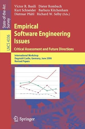 Seller image for Empirical Software Engineering Issues. Critical Assessment and Future Directions: International Workshop, Dagstuhl Castle, Germany, June 26-30, 2006, Revised Papers (Lecture Notes in Computer Science) [Paperback ] for sale by booksXpress