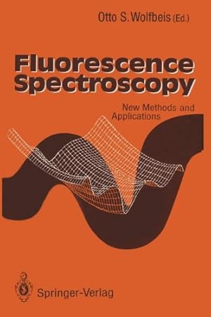 Seller image for Fluorescence Spectroscopy: New Methods and Applications [Paperback ] for sale by booksXpress