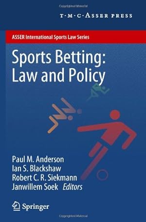 Seller image for Sports Betting: Law and Policy (ASSER International Sports Law Series) [Hardcover ] for sale by booksXpress