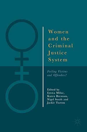 Seller image for Women and the Criminal Justice System: Failing Victims and Offenders? [Hardcover ] for sale by booksXpress