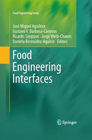 Seller image for Food Engineering Interfaces (Food Engineering Series) [Paperback ] for sale by booksXpress