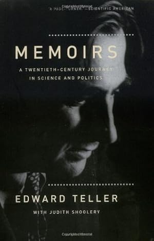 Seller image for Memoirs: A Twentieth-Century Journey in Science and Politics by Teller, Edward, Schoolery, Judith, Shoolery, Judith [Paperback ] for sale by booksXpress