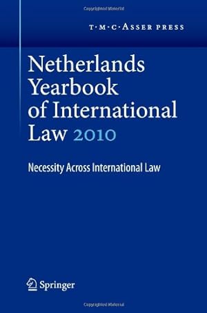 Seller image for Netherlands Yearbook of International Law Volume 41, 2010: Necessity Across International Law [Paperback ] for sale by booksXpress