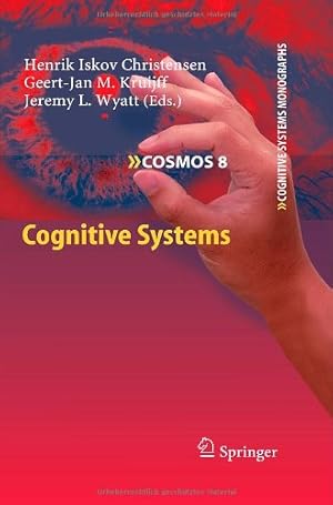 Immagine del venditore per Cognitive Systems (Cognitive Systems Monographs) [Hardcover ] venduto da booksXpress