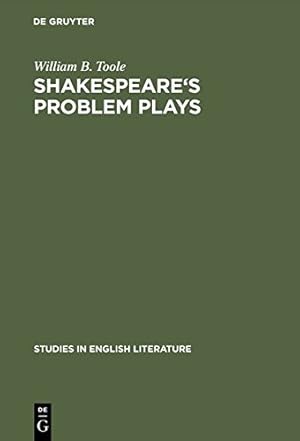 Bild des Verkufers fr Shakespeare's problem plays (Studies in English Literature) [Hardcover ] zum Verkauf von booksXpress