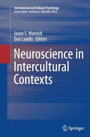 Seller image for Neuroscience in Intercultural Contexts (International and Cultural Psychology) [Paperback ] for sale by booksXpress