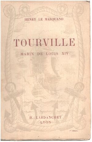 Image du vendeur pour Tourville marin de Louis XIV mis en vente par librairie philippe arnaiz