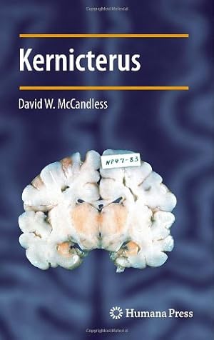 Seller image for Kernicterus (Contemporary Clinical Neuroscience) by McCandless, David W. [Hardcover ] for sale by booksXpress