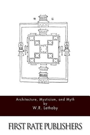 Seller image for Architecture, Mysticism, and Myth for sale by GreatBookPrices